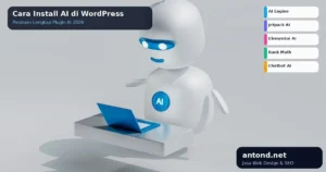 Cara Install AI di WordPress: Panduan Lengkap untuk Pemula